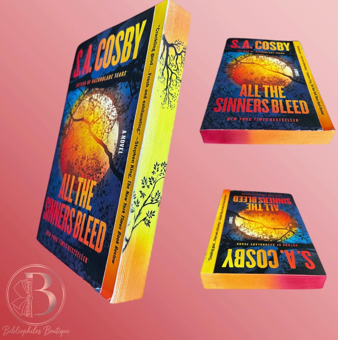 All The Sinners Bleed by S.A.Cosby