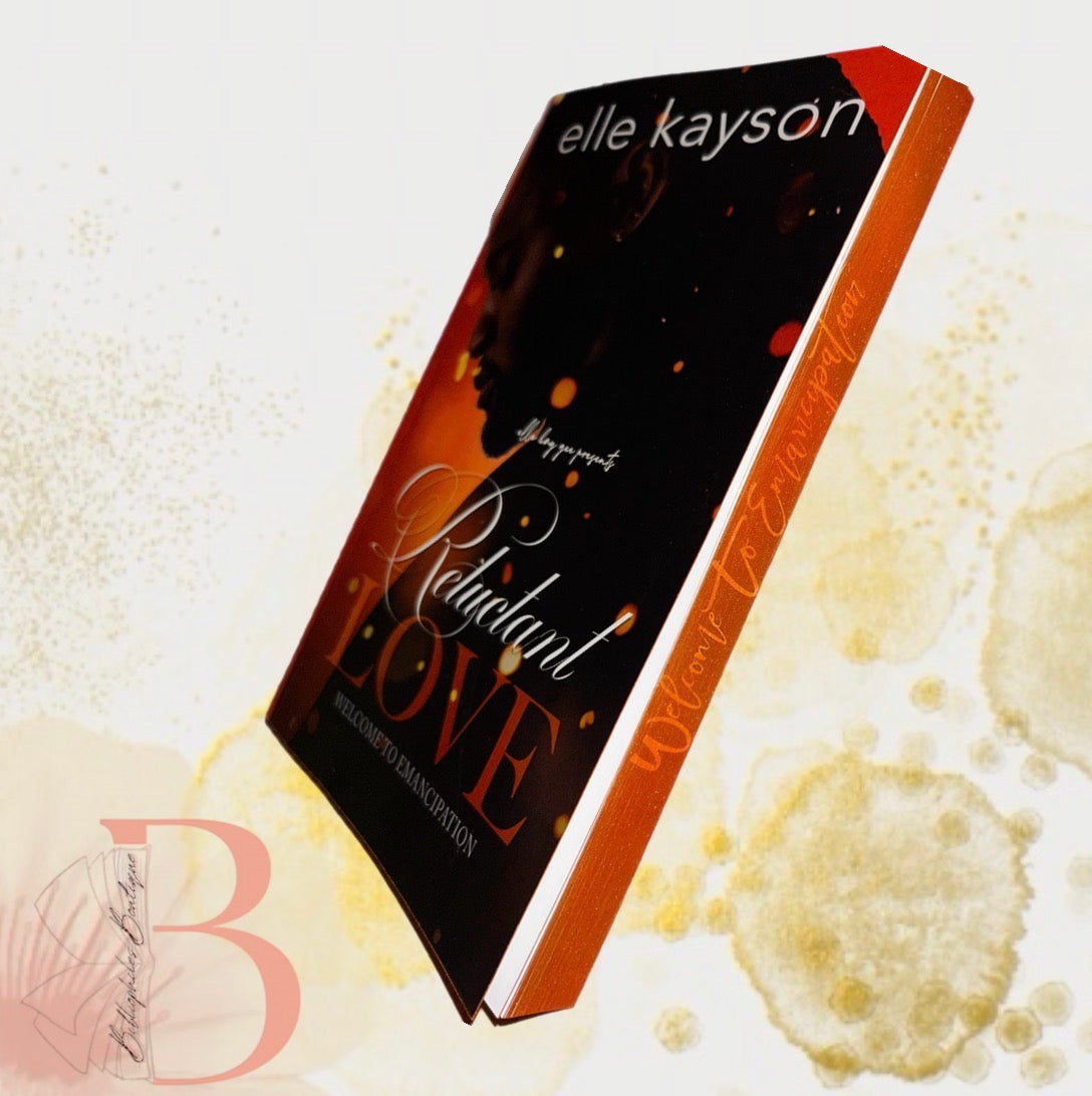 Reluctant love by elle kayson 